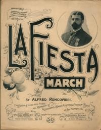 La fiesta march / by Alfred Roncovieri