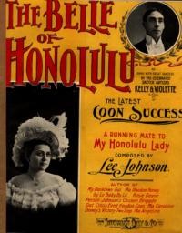 The belle of Honolulu : coon march and two-step / composed by Lee Johnson