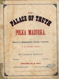 The Palace of Truth polka mazurka / by Charles Schultz