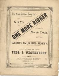 Dar's one more ribber for to cross : the great jubilee song / words by James Hosey ; music by Thos. P. Westendorf