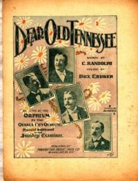 Dear old Tennessee / words by C. Randolph ; music by Dox Cruger