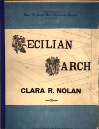 Cecilian march / composed by Clara R. Nolan