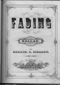 Fading : ballad / by Sallie C. Meason