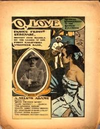 O love : a serenade, valse la Filipinas / words and music by A. Nelson Adams