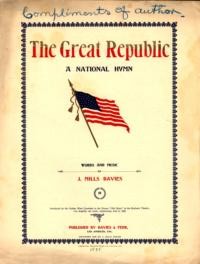 The great republic : a national hymn / words and music by J. Mills Davies