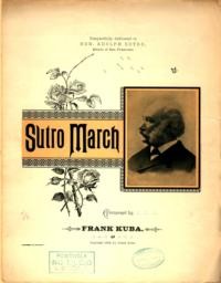 Sutro march / composed by Frank Kuba