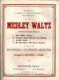 Medley waltz / arranged by Richard L. Yanke