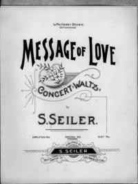 Message of love : concert waltz / S. Seiler