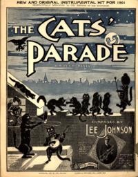 The cats parade : a midnight revel / composed by Lee Johnson