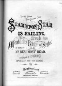 Star upon star is failing : serenade / from Offenbachs Bridge of Sighs ; arranged by C. Osborne, especially for this edition