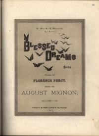 Blessed dreams : song / words by Florence Percy ; music by August Mignon