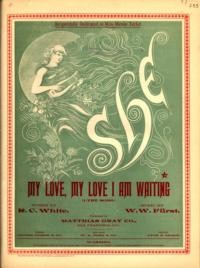 My love my love I am waiting / words by R. C. White ; music by W. W. Fürst