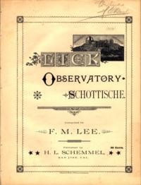 Lick Observatory schottische / composed by F. M. Lee ; arranged by R. L Yanke