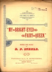 My bright eyed fairy queen / R. F. Stehle