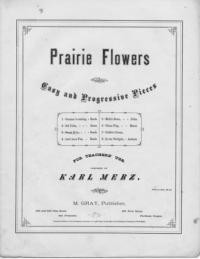 Sweet briar : rondo : Prairie flowers No. 3 / Karl Merz