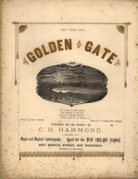 The Golden Gate / words by Sam. Booth ; music by C. Harding Tebbs