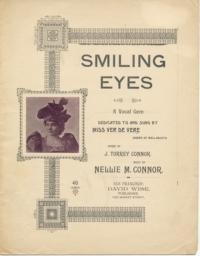 Smiling eyes : a vocal gem / words by J. Torrey Connor ; music by Nellie M. Connor