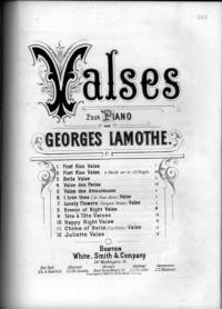 Lovely flowers = songes roses : valses : Georges Lamothe, op. 170