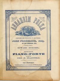 Annaheim polka / by Edward Buechel ; arranged for the piano-forte by Chr. H. Stadtfeld