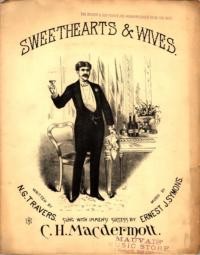 Sweethearts and wives / words by N. G. Travers ; music by Earnest J. Symons