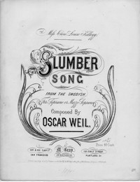 Slumber song / Oscar Weil — Calisphere