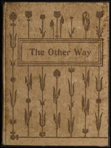 The other way : respectfully dedicated to all good housewives