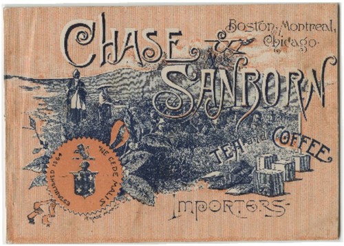 Chase & Sanborn, tea and coffee importers