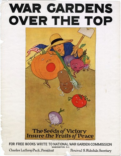 War gardens over the top : the seeds of victory insure the fruits of peace : for free books write to National War Garden Commission