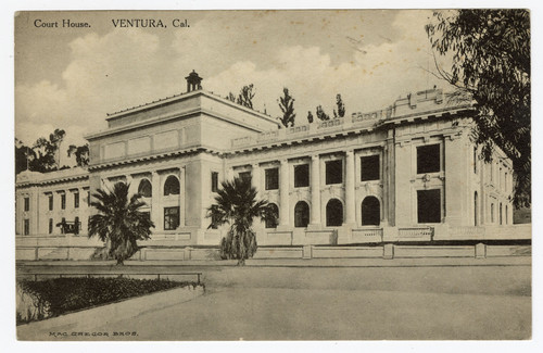 Court House, Ventura, Cal