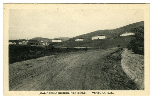 California School For Girls, Ventura, Cal