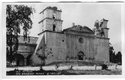 Mission Santa Barbara Earthquake Damage