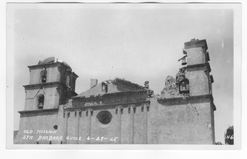 Mission Santa Barbara Earthquake Damage