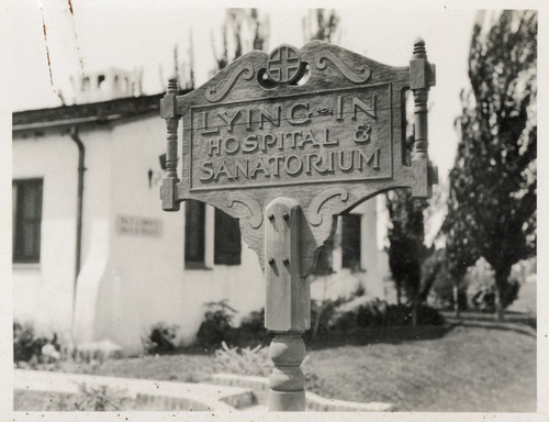 Sign for Lying-In Hospital and Sanatorium