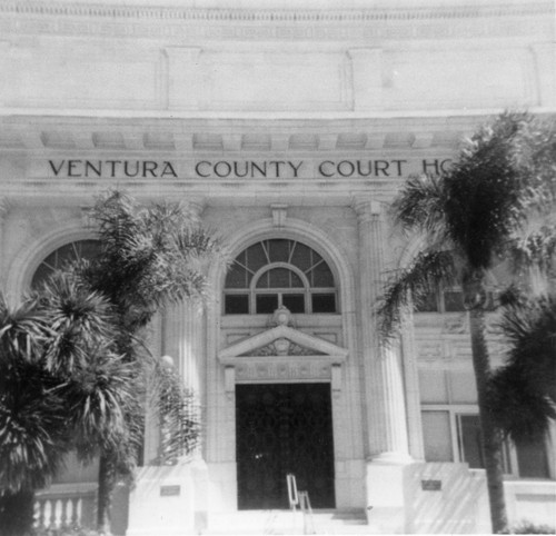 Ventura County Courthouse Just Prior to Becoming Ventura City Hall