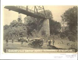 Guerneville Bridge burnt, temporary structure