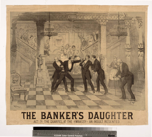 The banker’s daughter : act III the quarrel at the embassy - an insult resented