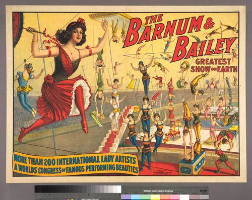 The Barnum & Bailey greatest show on Earth : more than 200 international lady artists a worlds congress of famous performing beauties