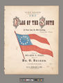 The flag of the south : a voice from the old academy, Nashville, Tenn. / words by Mrs. Anna K. Hearn ; music by Dr. O. Becker