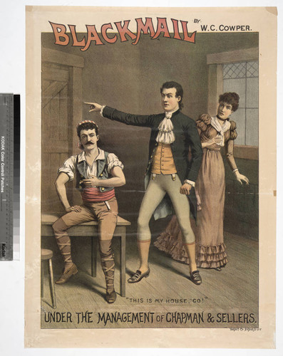 Blackmail by W.C. Cowper. : Under the management of Chapman & Sellers