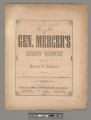 Gen. Mercer's grand march / by Hermann L. Schreiner