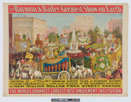 The Barnum & Bailey greatest show on earth. : Section 10. Delightful illustrations of Arabian nights' tales and nursery rhymes