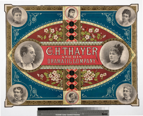 Chas. H. Thayer and his dramatic company