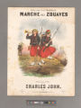 Marche des Zouaves : op: 30. / composee pour le piano par Charles John