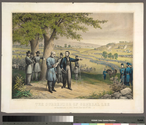 The surrender of General Lee and his entire army to Lieut. General Grant April 9th 1865