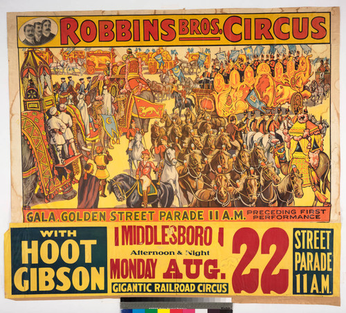 Robbins Bros. Circus : gala, golden street parade 11 a.m. preceding first performance