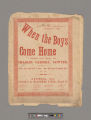 When the boys come home / words and music composed by Charles Carroll Sawyer