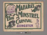 Mahara's big minstrel carnival songster