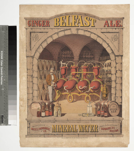 Belfast ginger ale. : Mineral water. Manufactured by Moses Fairbanks and Co. Howard Athenaeum Building Howard St. Boston