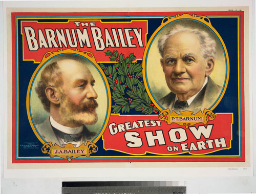 The Barnum Bailey greatest show on Earth