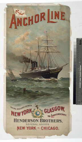 Anchor Line sailing regularly between New York Glasgow via Londonderry. Henderson Brothers, general agents New York - Chicago